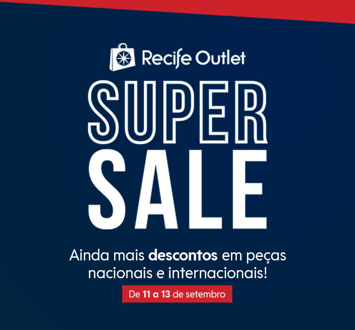 Recife Outlet Super Sale